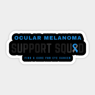 Ocular Melanoma Support Squad Sticker